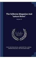 Selborne Magazine And "nature Notes".; Volume 16