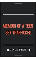 Memoir of a Teen Sex Trafficked