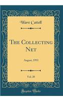 The Collecting Net, Vol. 20: August, 1953 (Classic Reprint)