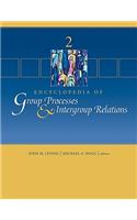 Encyclopedia of Group Processes & Intergroup Relations