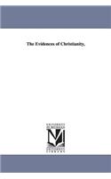 The Evidences of Christianity,