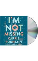 I'm Not Missing