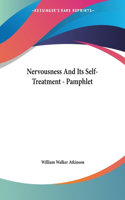 Nervousness And Its Self-Treatment - Pamphlet
