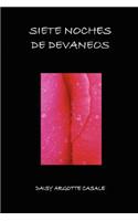 Siete Noches De Devaneos
