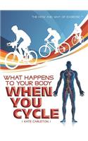 What Happens to Your Body When You Cycle