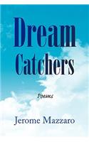 Dream Catchers