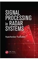 Signal Processing in Radar Systems