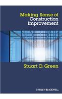 Making Sense of Construction Improvement