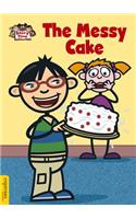The Messy Cake