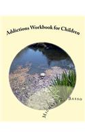 Addictions Workbook for Children
