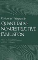 Review of Progress in Quantitative Nondestructive Evaluation