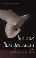 The One That Got Away