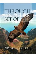 Through Another Set of Eyes