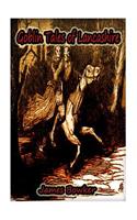 Goblin Tales of Lancashire