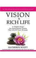 VISION A Rich Life