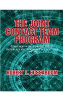 Joint Contact Team Program: Contacts with Former Soviet Republics and Warsaw Pact Nations 1992-1994