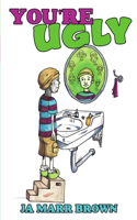 You're Ugly: (English)