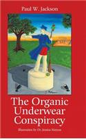 Organic Underwear Conspiracy