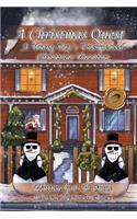 Christmas Quest: A Young Boy's Unexpected Christmas Vacation
