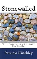 Stonewalled