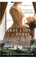 First Lady and the Rebel