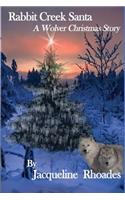 Rabbit Creek Santa