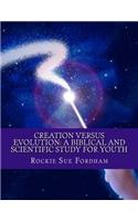 Creation Versus Evolution