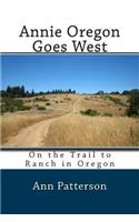 Annie Oregon Goes West