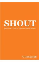 Shout
