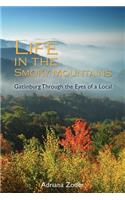 Life In The Smoky Mountains