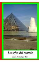 Los ojos del mundo