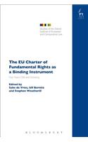 EU Charter of Fundamental Rights as a Binding Instrument