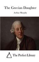 The Grecian Daughter: (English)