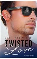 Twisted Love: A Twisted Novel 2