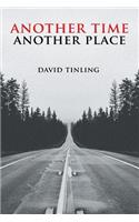Another Time Another Place