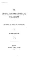Der altfranzösische direkte Fragesatz