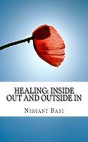 Healing: Inside Out and Outside in