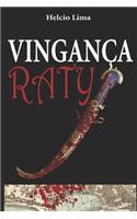 Vingança Raty