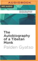 Autobiography of a Tibetan Monk