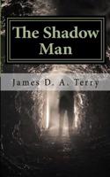 The Shadow Man