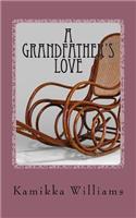 Grandfather's Love