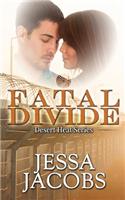 Fatal Divide
