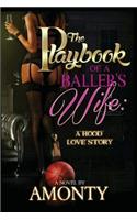 Playbook Of A Baller's Wife