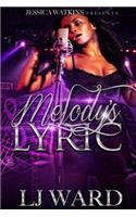Melody's Lyric