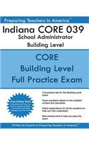 Indiana CORE 039 School Administrator Building Level