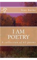 I Am Poetry