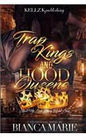 Trap Kings and Hood Queens: aint no love like a hood love