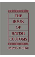 The Book of Jewish Customs