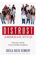 Distrust American Style