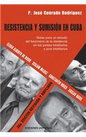 Resistencia Y Sumisión En Cuba